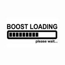 Car Sticker Creative Boost Loading Please Wait for Turbo Funny Automobiles Motorcycle Exterior Accessories Vinyl Decal