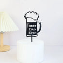 New Dad's Happy Birthday Cake Topper Golden Beer Super Dad High-grade Acrylic Father's Day Party Cake Toppers Dessert Decoration