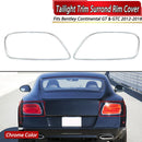 MAGICKIT 2Pcs GT Speed Look Bright Chrome Rear Light Surrounds for Bentley Continental GT/GTC generation 2012–2018 Accessories