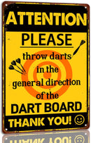 1p,Attention! Please Throw Darts In The General Direction Of The Dart Board Thank You Tin Sign Man Cave Bar Wall Decor Metal Sig