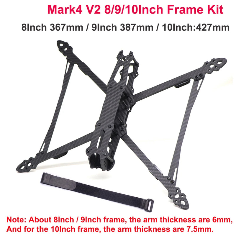 Mark4 V2 Mark 4 8inch 367mm 9inch 387mm with 6mm Arm / 10inch 427mm w/ 7.5mm Arm FPV Racing Drone Quadcopter Freestyle Frame Kit