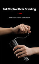 The Blade Pro | Precision Manual Coffee Grinder 0.015mm Conical Burr
