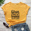 Horses Make Me Happy Bedrucktes New Arrival Damen Lustiges Freizeit-T-Shirt aus 100% Baumwolle, Farm-Shirts, Cowgirl-Tees, Country-Shirt