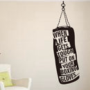 When life gets..Boxsack Handschuhe Boxen motivierende Wandtattoos Fitness Gym Hobby Zitat Vinyl Aufkleber DIY Art Decor
