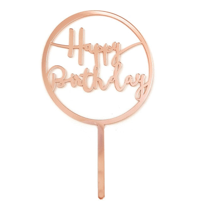 New Happy Birthday Cake Topper Rose Gold Heart Birthday Acrylic Cake Topper For Kids Birthday Party Cake Decorations Baby Shower